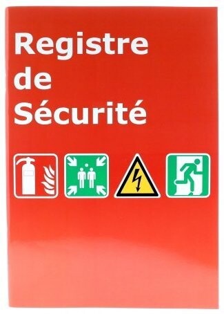 REGISTRE DE SECURITE