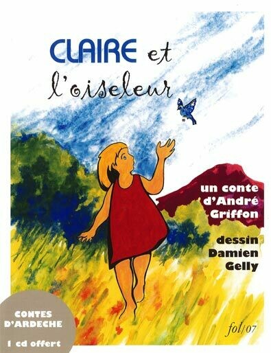 Claire et l&#39;oiseleur