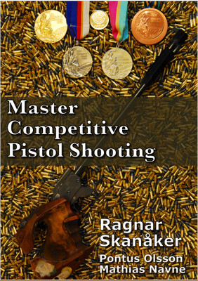 Gesigneerd exemplaar van Master Competitive Pistol Shooting