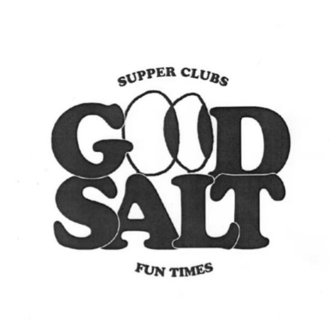'Good Salt' Supper Club - Sunday 29th May at 6pm