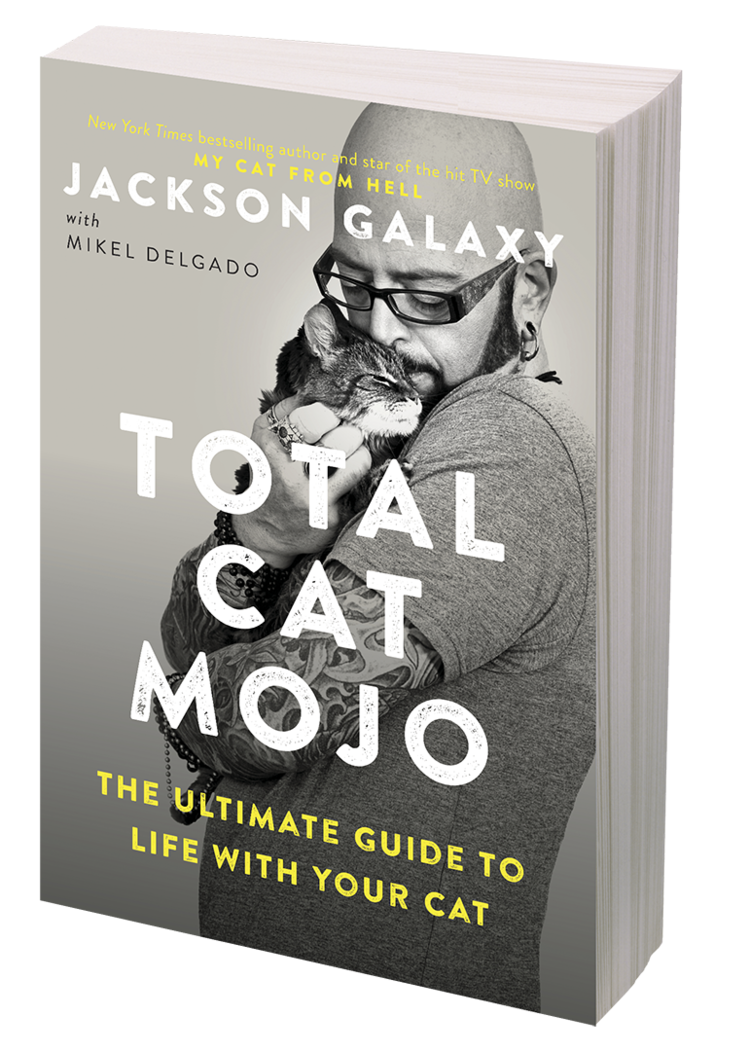 Total Cat Mojo by Jackson Galaxy Total Cat Mojo by Jackson Galaxy