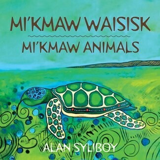 Mi'kmaw Animals - Alan Syliboy