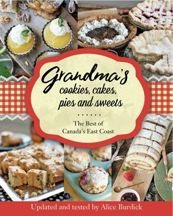Grandma's Cookies, Cakes, Pies and Sweets Cookbook