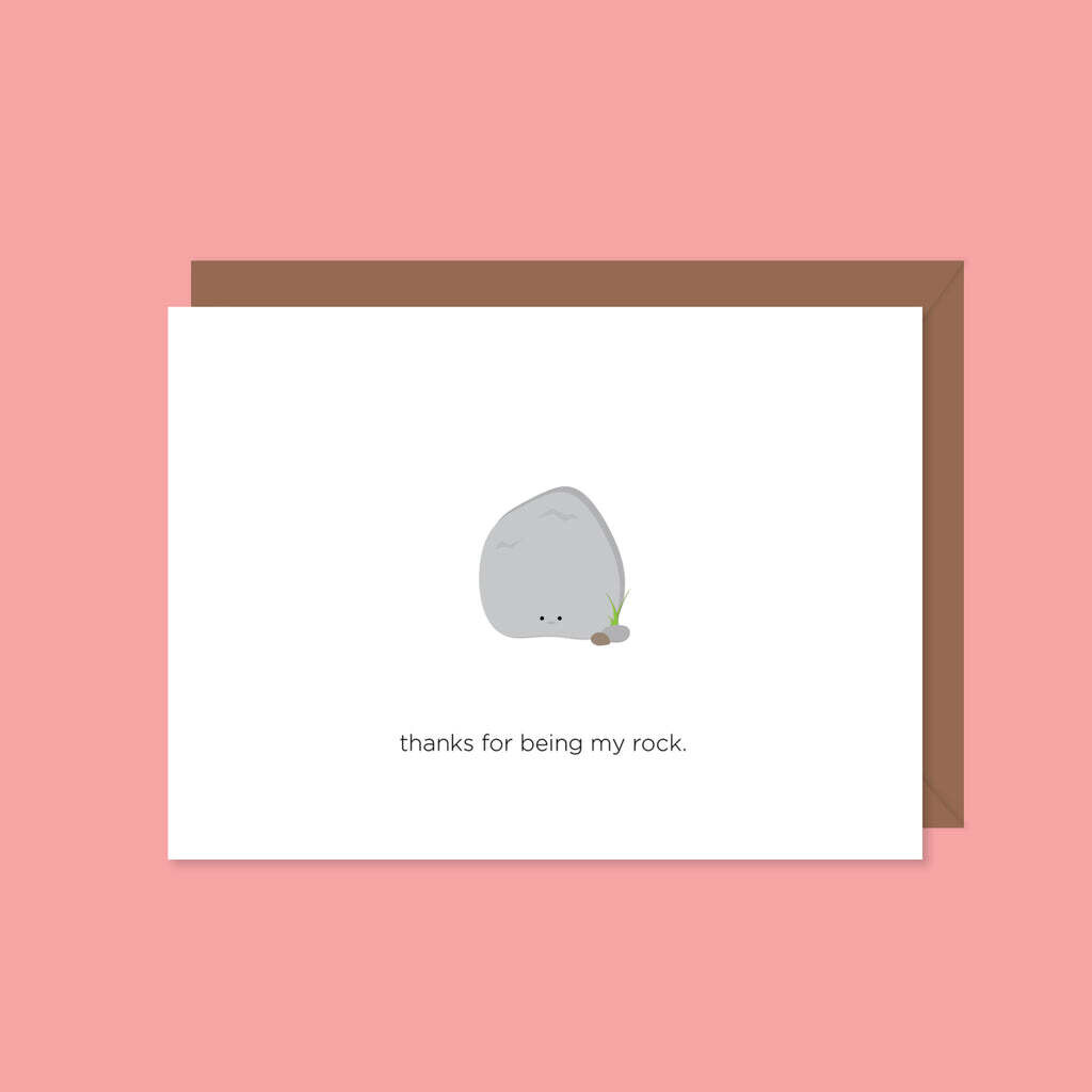 Thanks For Being My Rock Card- Paper Hearts