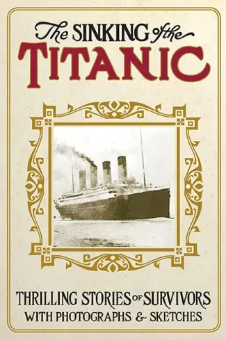 The Sinking of the Titanic 