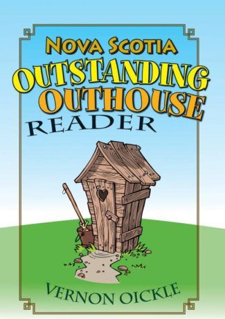 Nova Scotia Outstanding Outhouse Reader #2