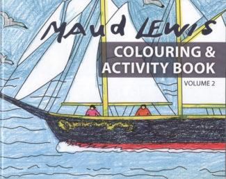 Maud Lewis Colouring &amp; Activity Book Volume 2