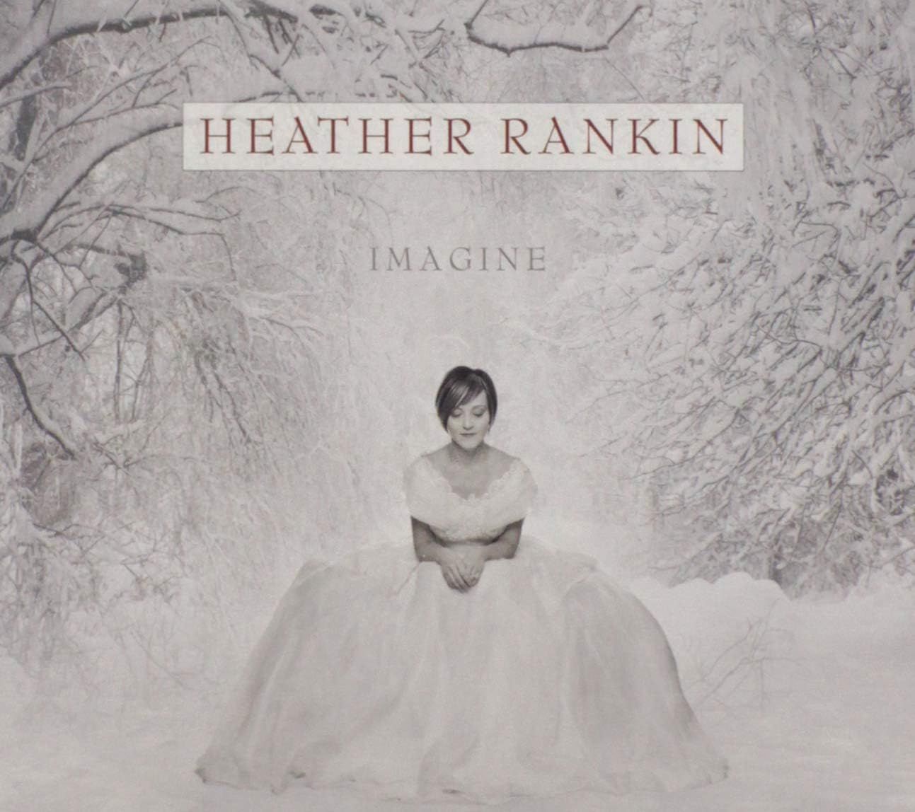 Imagine Christmas CD - Heather Rankin Imagine Christmas CD - Heather Rankin