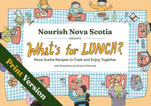 What's for Lunch? - Nourish Nova Scotia 