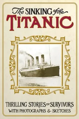 The Sinking of the Titanic 
