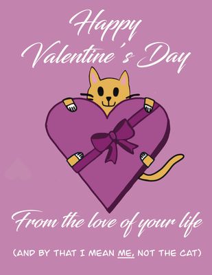 From The Love of Your Life Valentines Card - Halicat