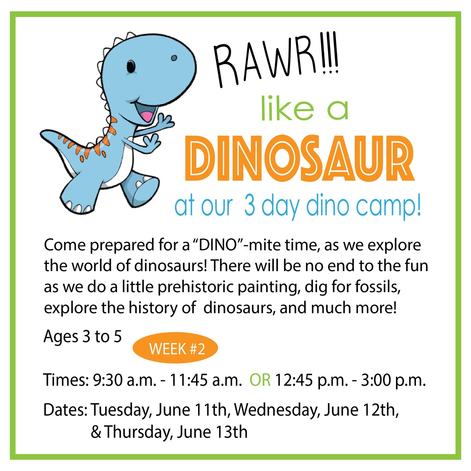 Week #2/Dino Camp