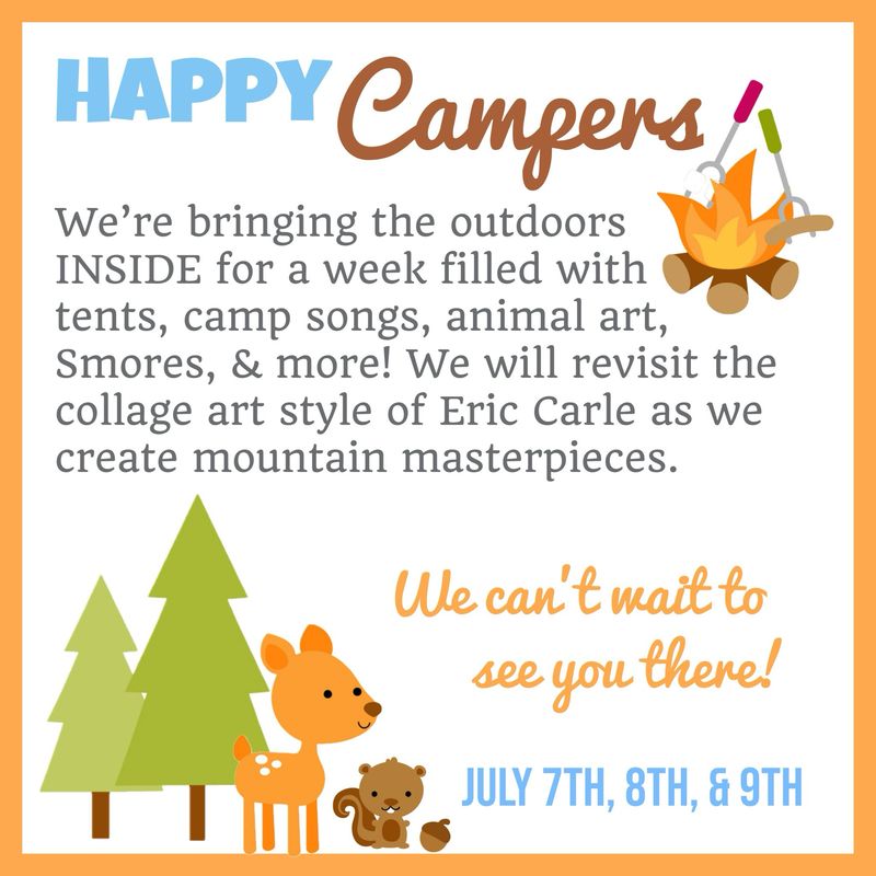Week #6/Happy Campers!