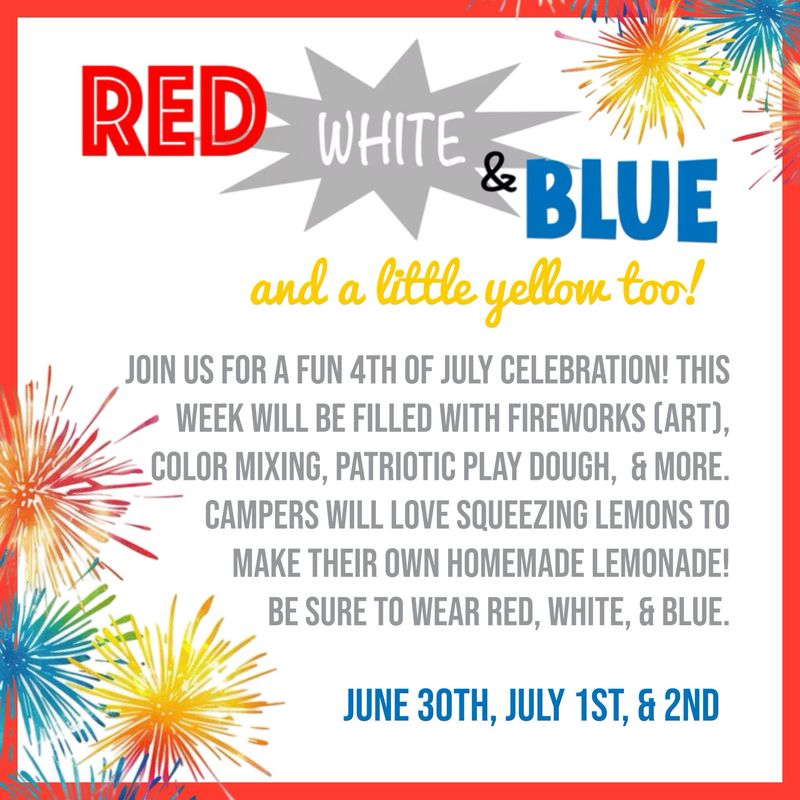 Week #5/Red,White, &amp; Blue Preschool Camp