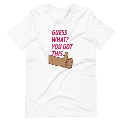 YOU GOT THIS - Adult unisex
