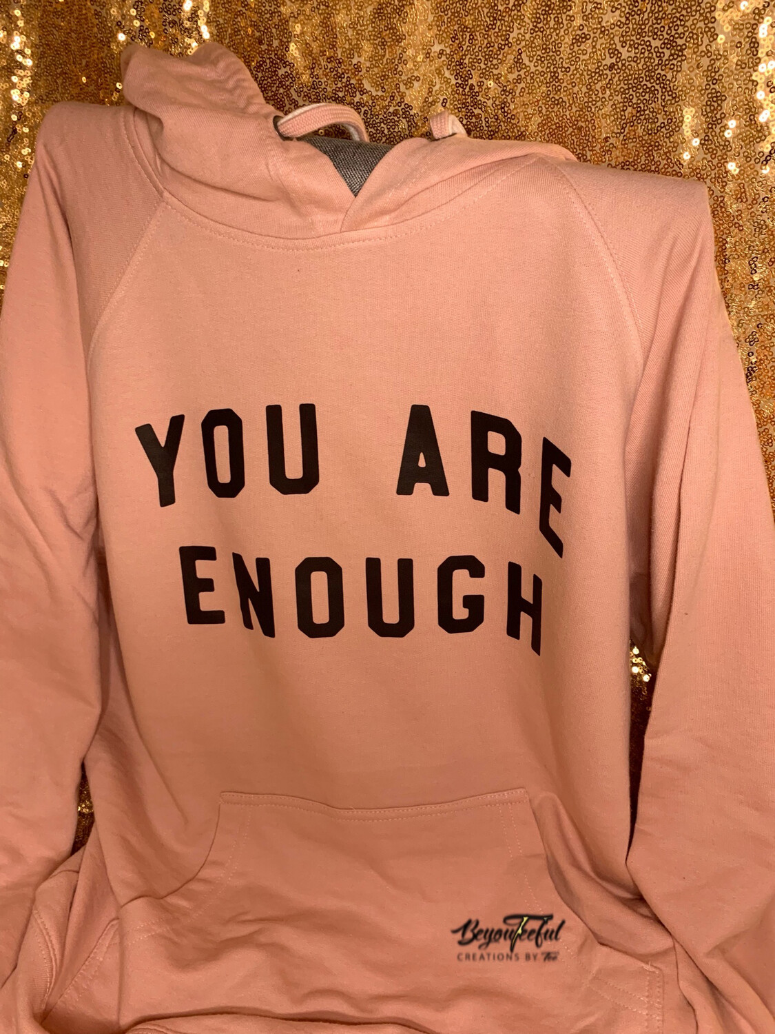 You Are Enough