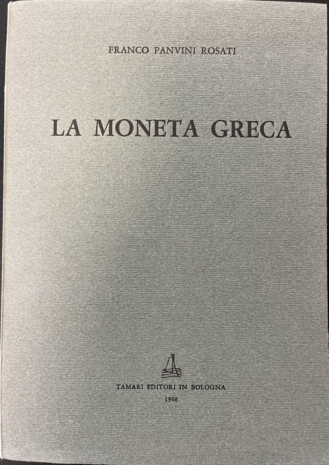 ​Rosati, Franco P. La Moneta Greca