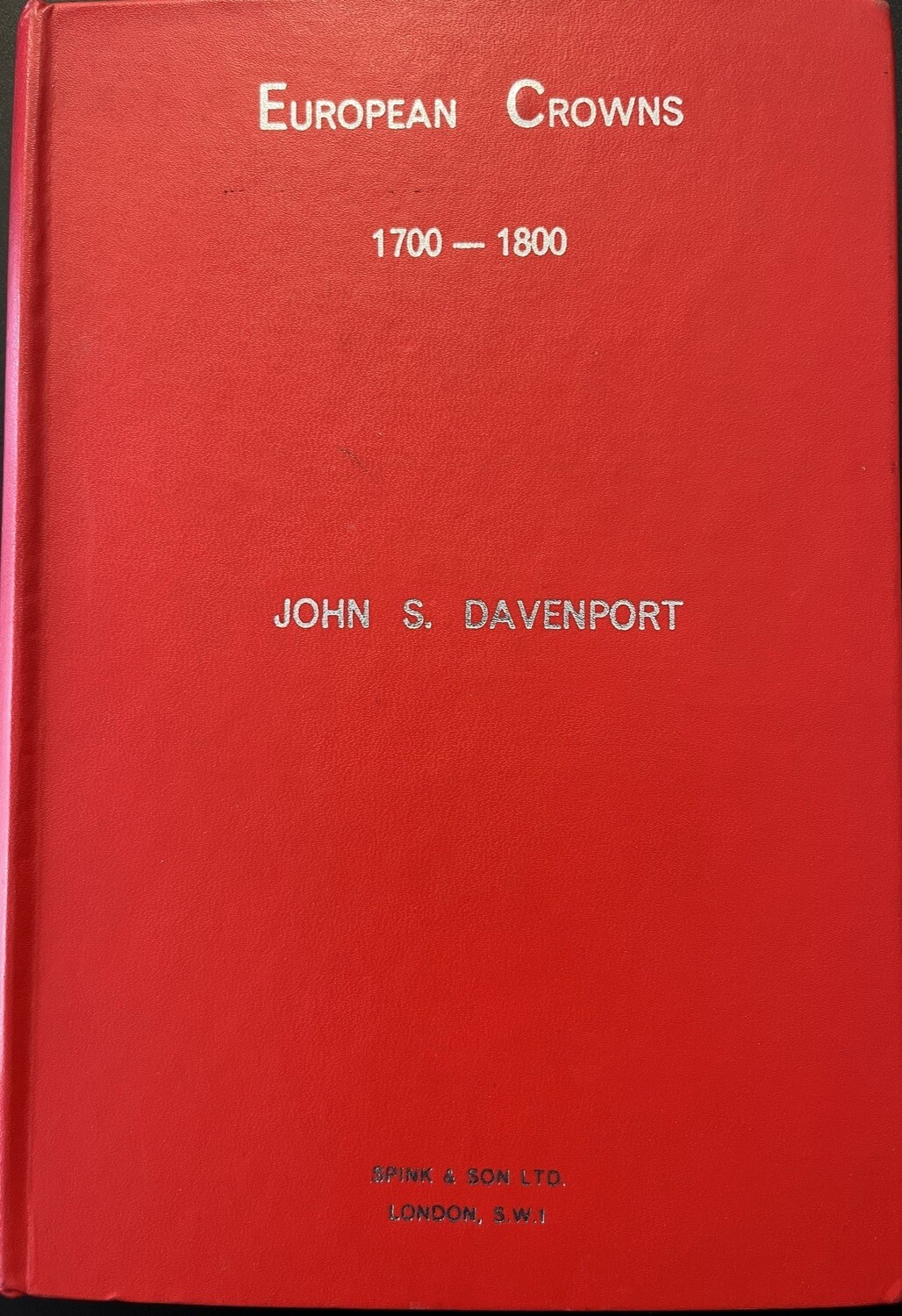 Davenport, John S. European Crowns 1700-1800