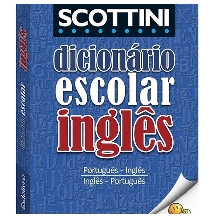 Dicionario Escolar Ingles Scottini - Todolivro