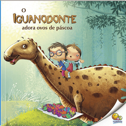 O Mundo Dos Dinossauros: Iguanodonte - Todolivro