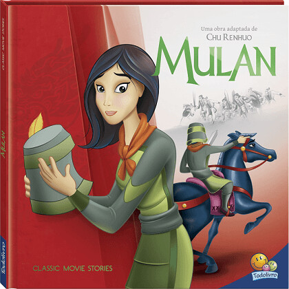 Classic Movie Stories: Mulan - Todolivro