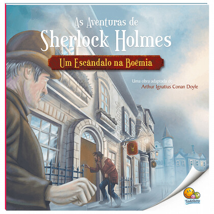 Sherlock Holmes: Um Escandalo Na Boemia - Todolivro