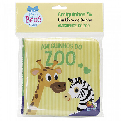 Um Livro De Banho: Amiguinhos Do Zoo - Todolivro