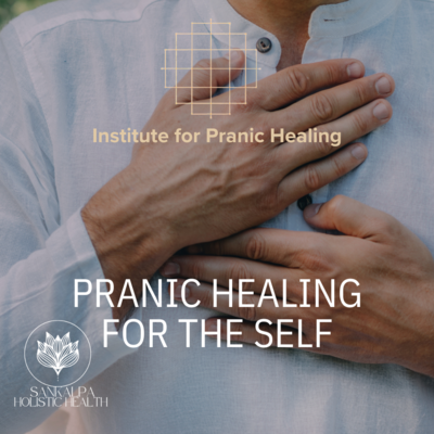 Pranic Healing for the Self