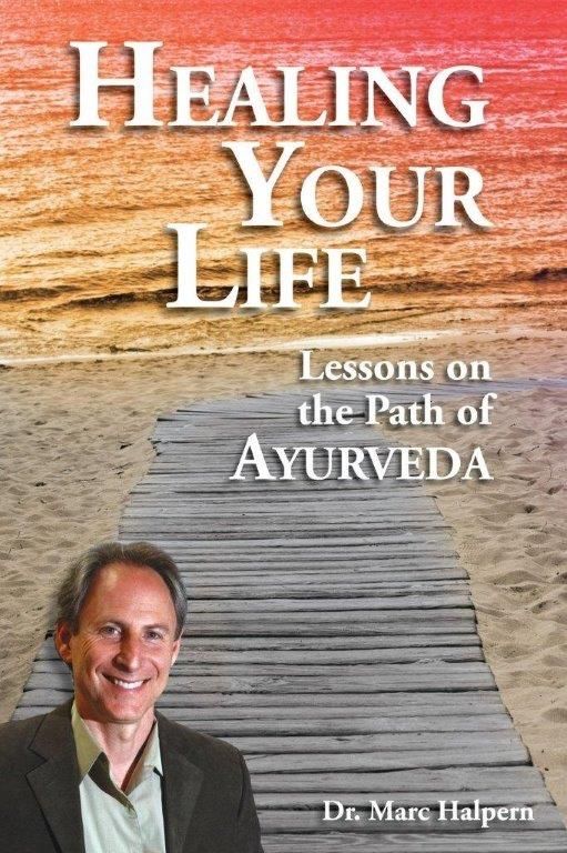 Healing your life | Lessons on the Path of Ayurveda