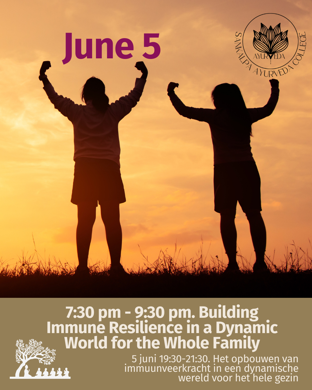 IN PERSON SESSION THURSDAY JUNE 5: LECTURE Building Immune Resilience in a Dynamic World for the Whole Family with Dylan Smith