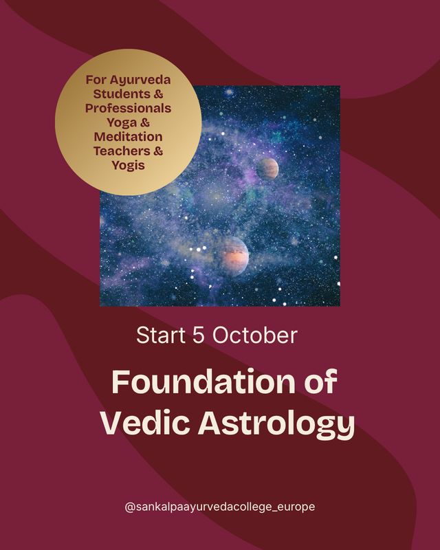 Foundations of Jyotish for Ayurveda Students & Practitioners Foundations of Jyotish for Ayurveda Students & Practitioners