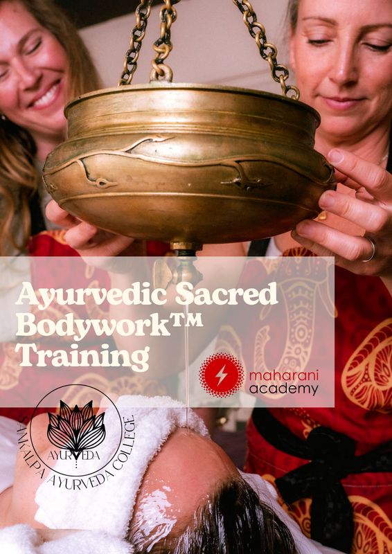 Ayurvedic Sacred Bodywork™   Training