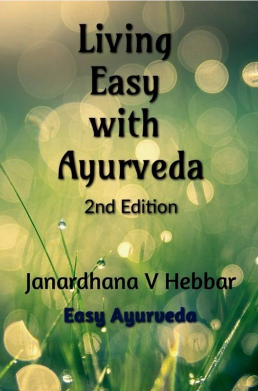 Living Easy with Ayurveda Living Easy with Ayurveda