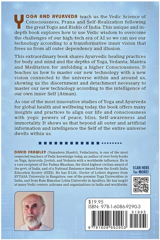 Yoga and Ayurveda for well-being in the AI and Digital Age