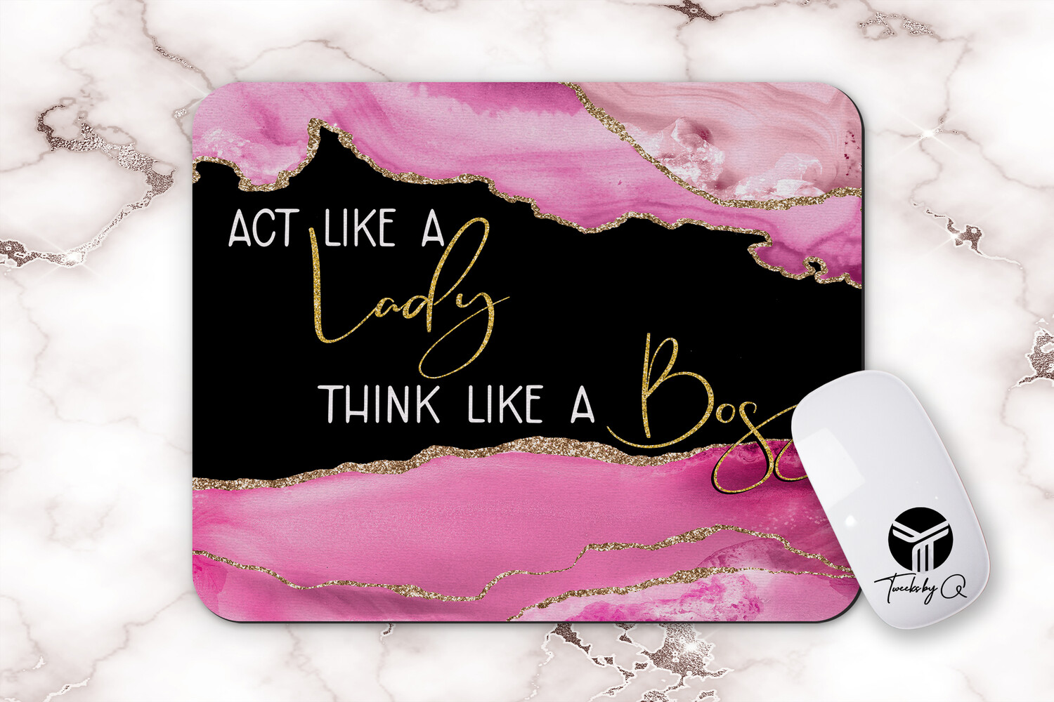 Mouse Pad - Act Like a Lady Think Like a Boss