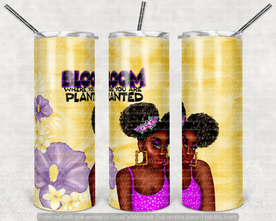 Bloom Where You are Planted 20oz skinny Tumbler