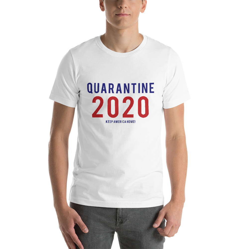 Quarantine 2020 Unisex T-Shirt