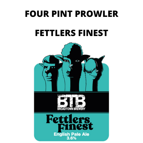 Fettlers Finest Four Pint Prowler Fill