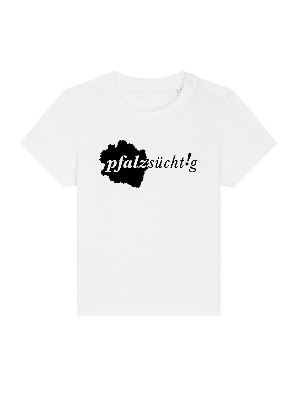 T-Shirt Baby "pfalzsücht!g" weiß