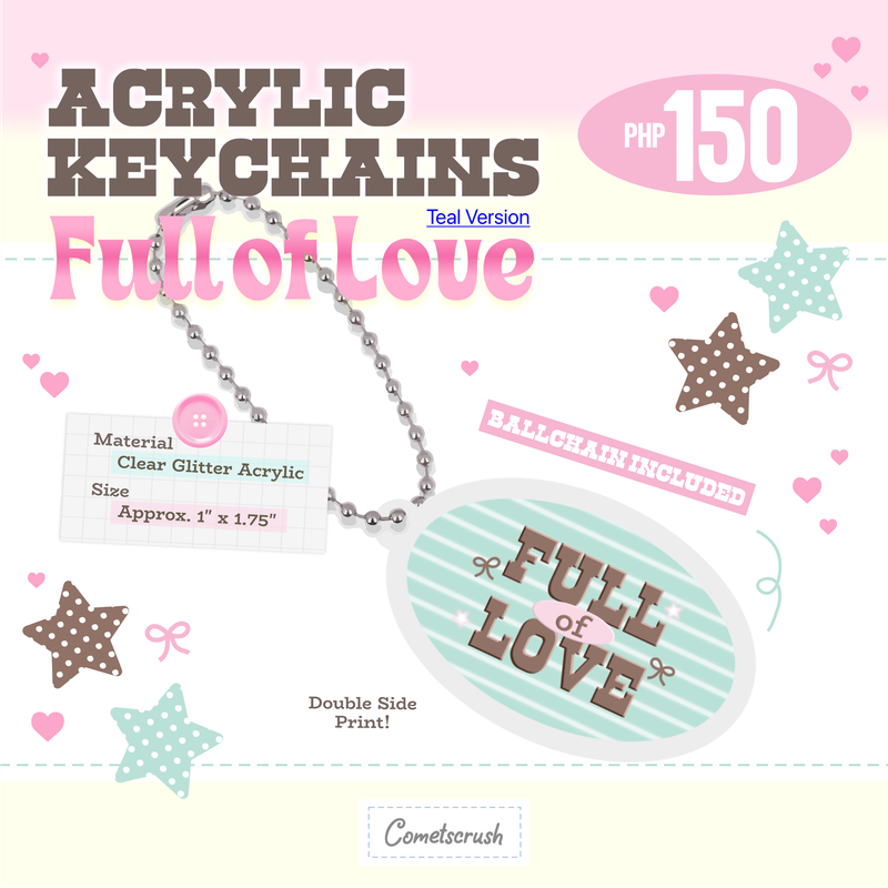Full of Love Keychain (Teal Ver.)