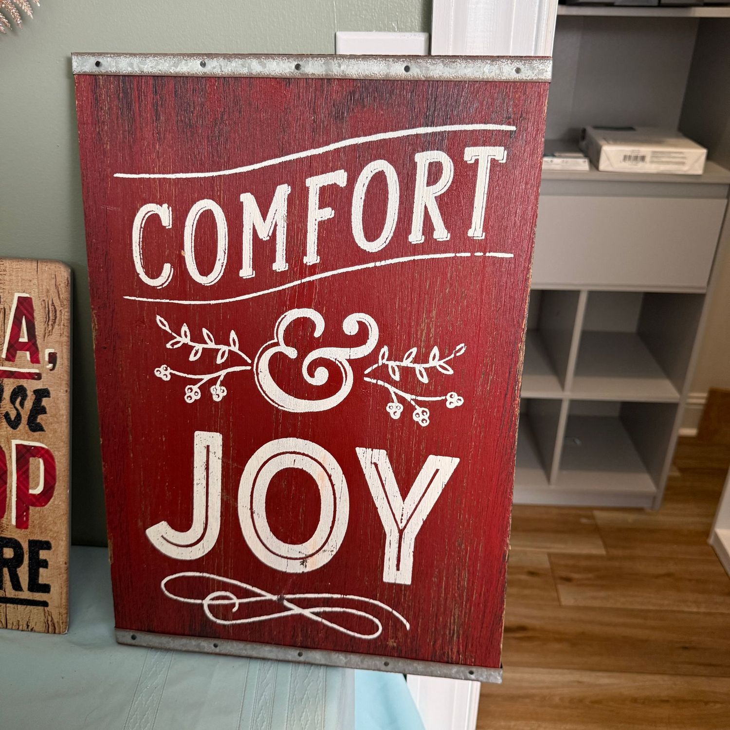 Comfort and Joy tall wooden sign 20"H x 14"W