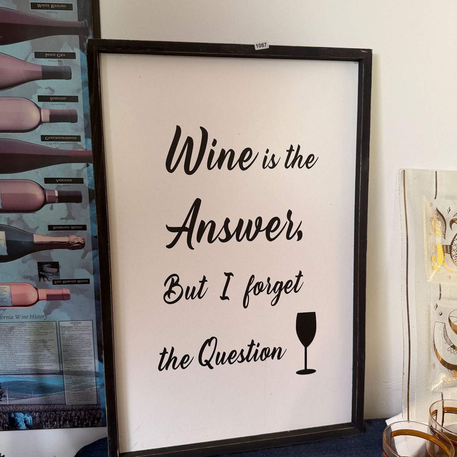 Large framed print, Wine is the Answer, 24 Large framed print, Wine is the Answer, 24" x 16", S1087