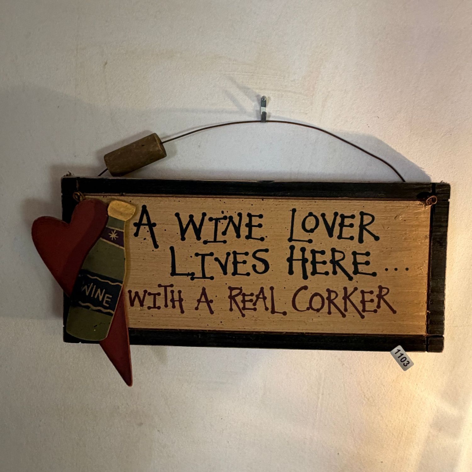 Wooden plaque, wine lover, 11 Wooden plaque, wine lover, 11"W, S1103