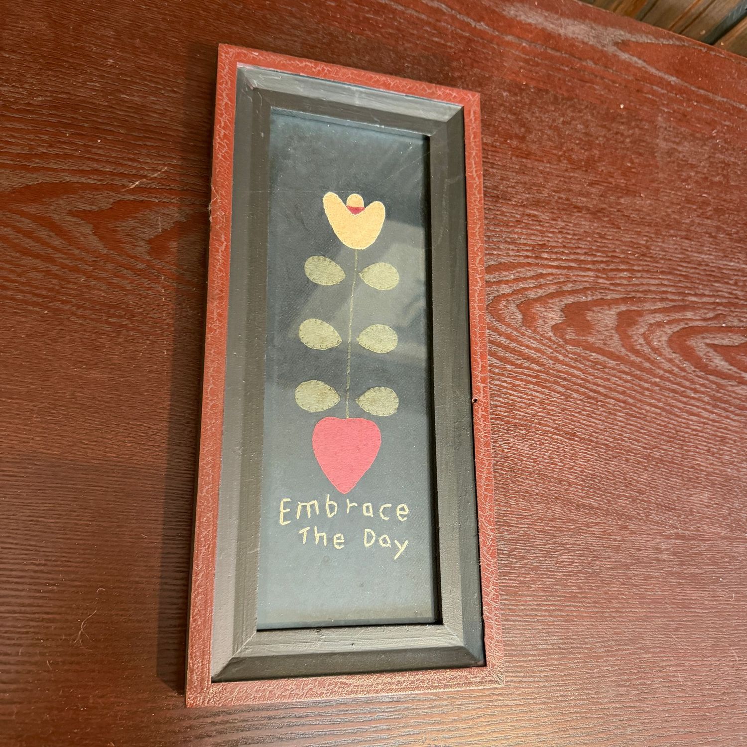 Embrace the Day stitched felt decoration, frame is 6" x 13"