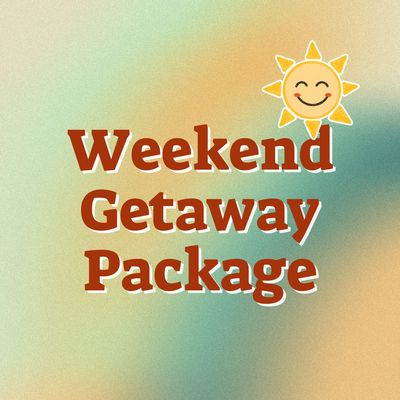 Weekend Getaway Package