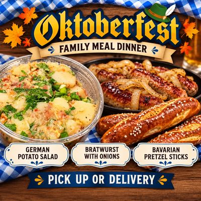 Family Meal: Oktoberfest! Bratwurst, German Potato Salad &amp; Bavarian Pretzel Sticks
