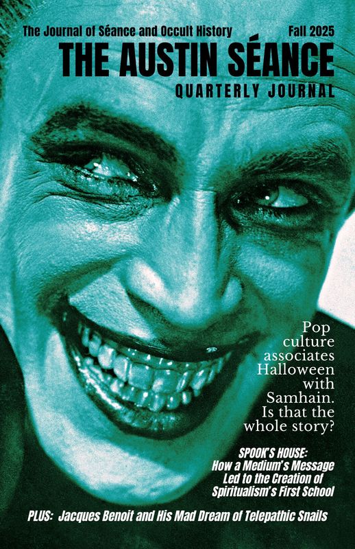 BACK ISSUE: The Austin Séance Quarterly Journal Fall 2025