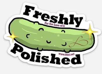 FTLOI Die Cut Sticker - Freshly Polished