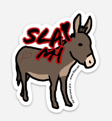 FTLOI Die Cut Sticker - Slap My