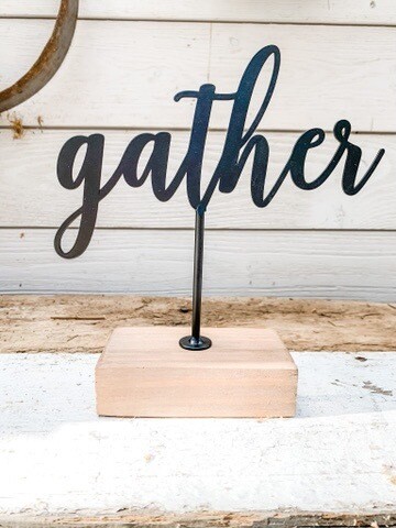 Gather Tabletop Sign